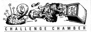 Challenge Chamber